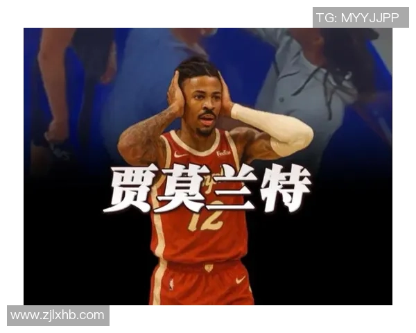 莫兰特盛赞7号秀费尔斯天赋出众鼓励他保持进攻侵略性继续成长